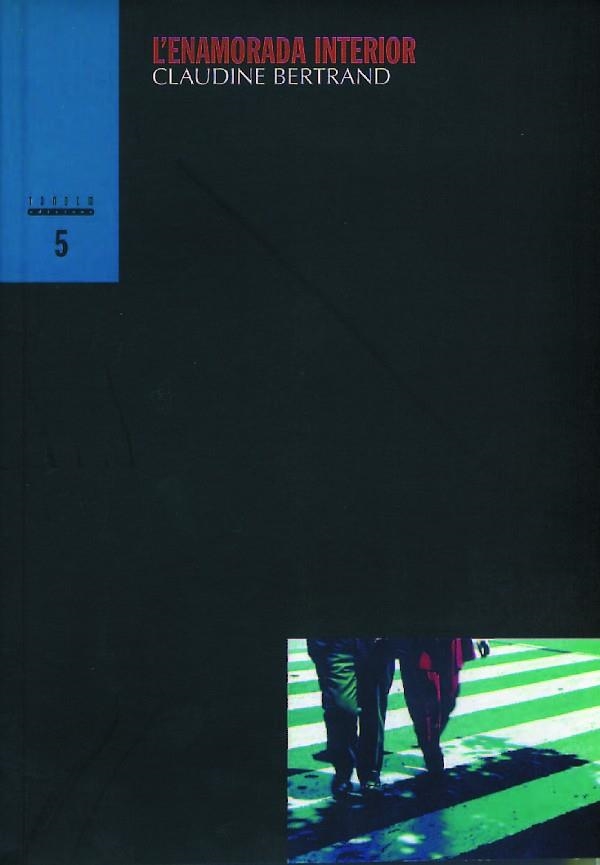 ENAMORADA INTERIOR, L' | 9788481312751 | BERTRAND, CLAUDINE | Llibreria Drac - Llibreria d'Olot | Comprar llibres en català i castellà online