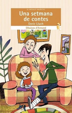 SETMANA DE CONTES, UNA | 9788490260692 | LLUCH, ENRIC | Llibreria Drac - Llibreria d'Olot | Comprar llibres en català i castellà online