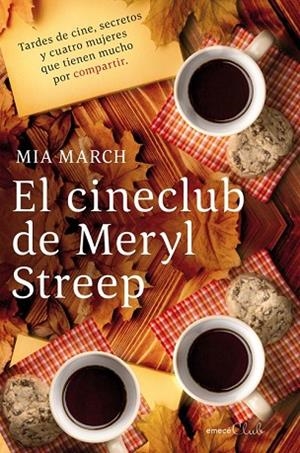 CINECLUB DE MERYL STREEP, EL | 9788496580824 | MARCH, MIA | Llibreria Drac - Librería de Olot | Comprar libros en catalán y castellano online
