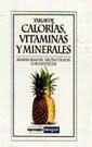 TABLAS DE CALORIAS, VITAMINAS Y MINERALES. | 9788479014322 | ELMADFA, IBRAHIM | Llibreria Drac - Llibreria d'Olot | Comprar llibres en català i castellà online