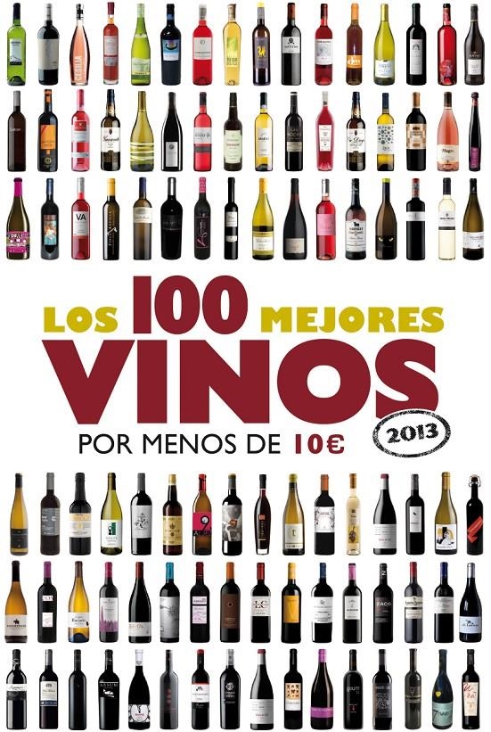 100 MEJORES VINOS POR MENOS DE 10€, LOS | 9788408009658 | VV.AA. | Llibreria Drac - Llibreria d'Olot | Comprar llibres en català i castellà online