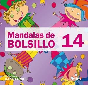 MANDALAS DE BOLSILLO 14 | 9788415278184 | VIOLI, DANIELA | Llibreria Drac - Librería de Olot | Comprar libros en catalán y castellano online