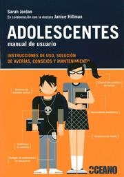 ADOLESCENTES MANUAL DEL USUARIO | 9788475567655 | JORDAN, SARAH | Llibreria Drac - Librería de Olot | Comprar libros en catalán y castellano online