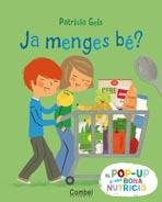 JA MENGES BE  | 9788498257687 | GEIS CONTI, PATRICIA | Llibreria Drac - Librería de Olot | Comprar libros en catalán y castellano online