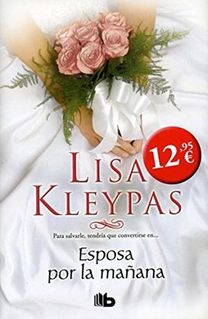 ESPOSA POR LA MAÑANA | 9788498727364 | KLEYPAS, LISA | Llibreria Drac - Librería de Olot | Comprar libros en catalán y castellano online