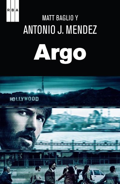 ARGO | 9788490064375 | J.MENDEZ , ANTONIO BAGLIO, MATT | Llibreria Drac - Llibreria d'Olot | Comprar llibres en català i castellà online