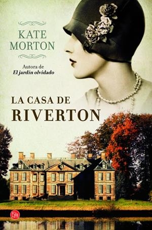 CASA DE RIVERTON, LA (TAPA DURA 2012) | 9788466326537 | MORTON, KATE | Llibreria Drac - Librería de Olot | Comprar libros en catalán y castellano online