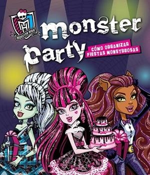 MONSTER HIGH MONSTER PARTY | 9788420403526 | VARIOS AUTORES | Llibreria Drac - Librería de Olot | Comprar libros en catalán y castellano online