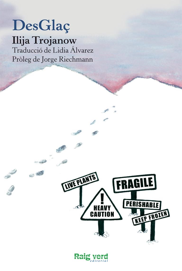 DESGLAÇ | 9788415539162 | TROJANOW, ILIJA | Llibreria Drac - Llibreria d'Olot | Comprar llibres en català i castellà online