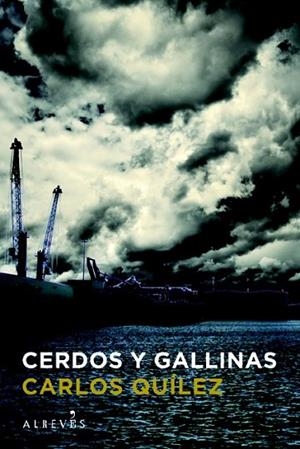 CERDOS Y GALLINAS | 9788415098676 | QUILEZ, CARLOS | Llibreria Drac - Librería de Olot | Comprar libros en catalán y castellano online