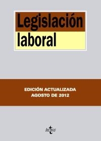 LEGISLACION LABORAL (ED. AGOSTO 2012) | 9788430955664 | AA.VV. | Llibreria Drac - Librería de Olot | Comprar libros en catalán y castellano online