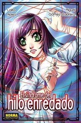 SINDROME DEL HILO ENREDADO, EL | 9788467910278 | ALDEA; CABRERO | Llibreria Drac - Llibreria d'Olot | Comprar llibres en català i castellà online