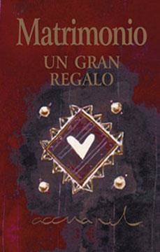MATRIMONIO UN GRAN REGALO | 9788490103487 | AA.VV. | Llibreria Drac - Librería de Olot | Comprar libros en catalán y castellano online