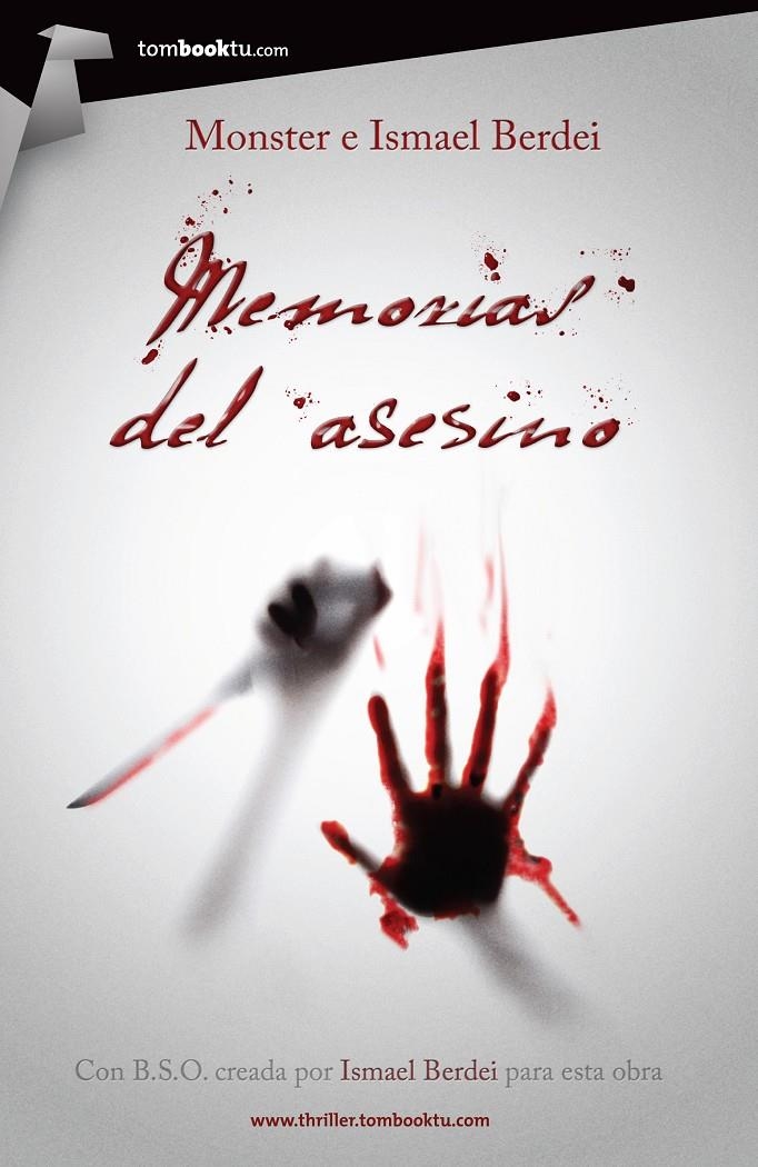 MEMORIAS DEL ASESINO | 9788415747109 | BERDEI, MONSTER; BERDEI, ISMAEL | Llibreria Drac - Librería de Olot | Comprar libros en catalán y castellano online