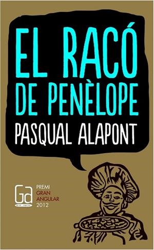 170 EL RACO DE PENELOPE | 9788466131131 | ALAPONT RAMON, PASQUAL | Llibreria Drac - Librería de Olot | Comprar libros en catalán y castellano online
