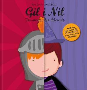 GIL I NIL. TAN AMICS I TAN DIFERENTS | 9788424643119 | SAMBA, GINA; DANSA, MARTA | Llibreria Drac - Librería de Olot | Comprar libros en catalán y castellano online