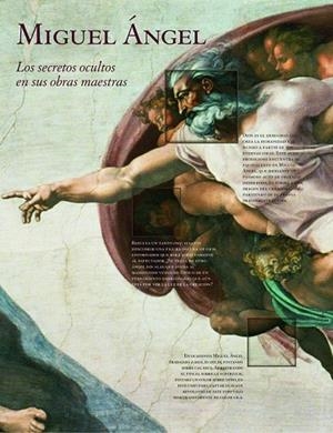 MIGUEL ANGEL. LOS SECRETOS OCULTOS EN SUS OBRAS MAESTRAS | 9788497858700 | AA.VV. | Llibreria Drac - Librería de Olot | Comprar libros en catalán y castellano online