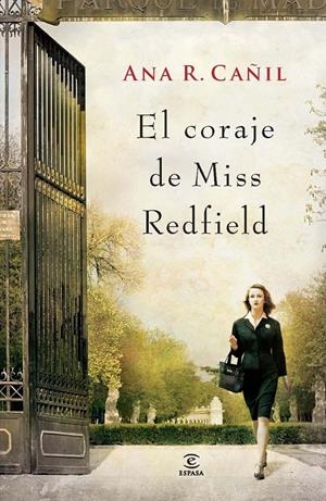 CORAJE DE MISS REDFIELD, EL | 9788467008821 | CAÑIL, ANA R. | Llibreria Drac - Librería de Olot | Comprar libros en catalán y castellano online
