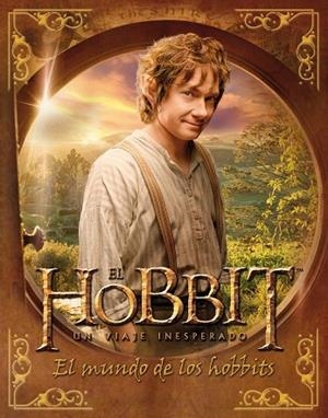 HOBBIT, EL. UN VIAJE INESPERADO. EL MUNDO DE LOS HOBBITS | 9788445000748 | KEMPSHALL, PADDY | Llibreria Drac - Librería de Olot | Comprar libros en catalán y castellano online