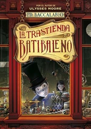 TRASTIENDA BATIBALENO, LA | 9788484410942 | BACCALARIO, PIERDOMENICCO | Llibreria Drac - Librería de Olot | Comprar libros en catalán y castellano online
