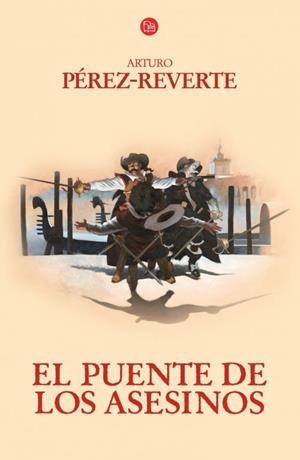 PUENTE DE LOS ASESINOS, EL | 9788466326315 | PEREZ-REVERTE, ARTURO | Llibreria Drac - Librería de Olot | Comprar libros en catalán y castellano online