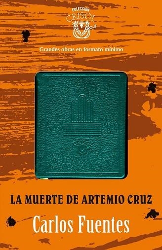 MUERTE DE ARTEMIO CRUZ, LA | 9788403012943 | FUENTES, CARLOS | Llibreria Drac - Llibreria d'Olot | Comprar llibres en català i castellà online