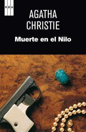 MUERTE EN EL NILO | 9788490063811 | CHRISTIE, AGATHA | Llibreria Drac - Llibreria d'Olot | Comprar llibres en català i castellà online