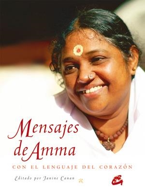 MENSAJES DE AMMA | 9788484454465 | CANAN, JANINE | Llibreria Drac - Llibreria d'Olot | Comprar llibres en català i castellà online