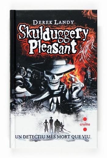 SKULDUGGERY PLEASANT I | 9788466118460 | LANDY, DEREK | Llibreria Drac - Librería de Olot | Comprar libros en catalán y castellano online