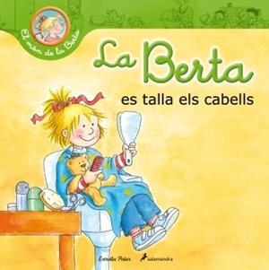 BERTA ES TALLA ELS CABELLS, LA | 9788499329703 | SCHNEIDER, LIANE | Llibreria Drac - Librería de Olot | Comprar libros en catalán y castellano online