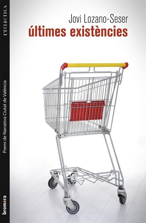 ULTIMES EXISTENCIES | 9788490260494 | LOZANO SESER, JOVI | Llibreria Drac - Librería de Olot | Comprar libros en catalán y castellano online
