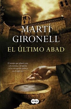 ULTIMO ABAD, EL | 9788483654491 | GIRONELL, MARTI | Llibreria Drac - Librería de Olot | Comprar libros en catalán y castellano online