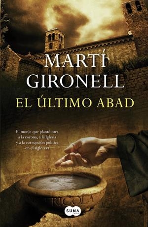 ULTIMO ABAD, EL | 9788483654491 | GIRONELL, MARTI | Llibreria Drac - Librería de Olot | Comprar libros en catalán y castellano online