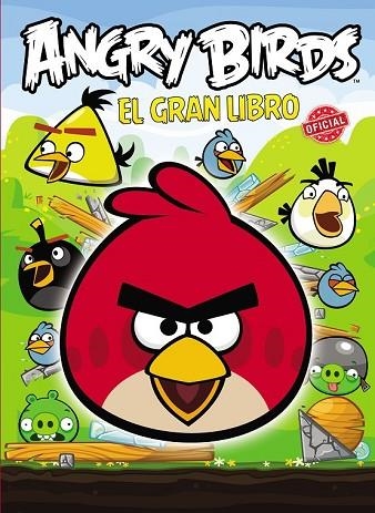 ANGRY BIRDS. EL GRAN LIBRO OFICIAL | 9788420413259 | Llibreria Drac - Llibreria d'Olot | Comprar llibres en català i castellà online