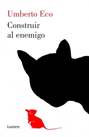 CONSTRUIR AL ENEMIGO | 9788426418920 | ECO, UMBERTO | Llibreria Drac - Librería de Olot | Comprar libros en catalán y castellano online
