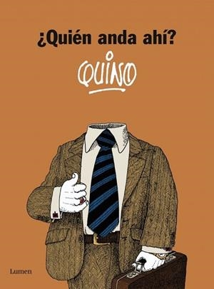 QUIEN ANDA AHI? | 9788426421180 | QUINO | Llibreria Drac - Librería de Olot | Comprar libros en catalán y castellano online