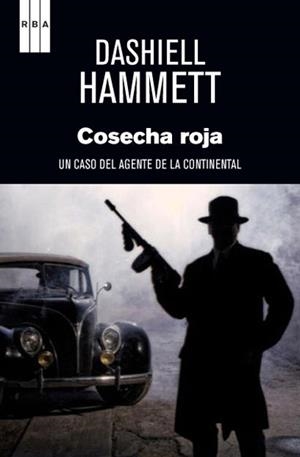 COSECHA ROJA | 9788490063828 | HAMMETT, DASHIELL | Llibreria Drac - Librería de Olot | Comprar libros en catalán y castellano online