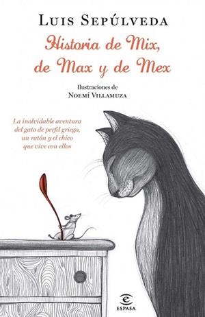 HISTORIAS DE MIX DE MAX Y DE MEX | 9788467012996 | SEPULVEDA, LUIS | Llibreria Drac - Librería de Olot | Comprar libros en catalán y castellano online