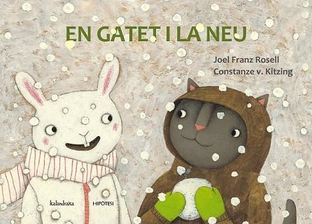 EN GATET I LA NEU | 9788415170242 | FRANZ, JOEL | Llibreria Drac - Librería de Olot | Comprar libros en catalán y castellano online