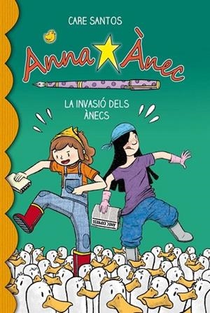 INVASIO DELS ANECS, LA ( ANNA ANEC 4 ) | 9788415711049 | SANTOS, CARE | Llibreria Drac - Librería de Olot | Comprar libros en catalán y castellano online