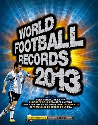 WORLD FOOTBALL RECORDS 2013 | 9788484414414 | VV.AA. | Llibreria Drac - Llibreria d'Olot | Comprar llibres en català i castellà online