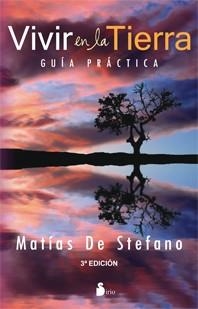 VIVIR EN LA TIERRA | 9788478087983 | DE STEFANO, MATIAS | Llibreria Drac - Llibreria d'Olot | Comprar llibres en català i castellà online