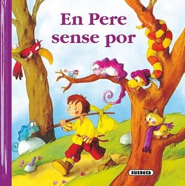 EN PERE SENSE POR ( RONDALLARI CATALA ) | 9788430563081 | SUSAETA, EQUIP | Llibreria Drac - Llibreria d'Olot | Comprar llibres en català i castellà online