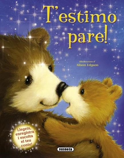 T'ESTIMO  PARE | 9788467724486 | SUSAETA, EQUIP | Llibreria Drac - Llibreria d'Olot | Comprar llibres en català i castellà online