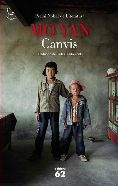 CANVIS | 9788429770926 | MO YAN | Llibreria Drac - Librería de Olot | Comprar libros en catalán y castellano online
