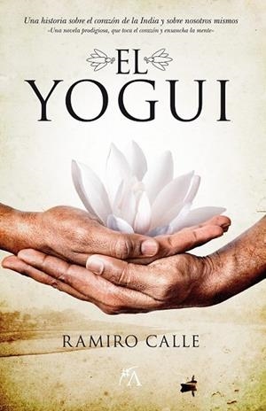 YOGUI, EL | 9788496632844 | CALLE, RAMIRO | Llibreria Drac - Librería de Olot | Comprar libros en catalán y castellano online