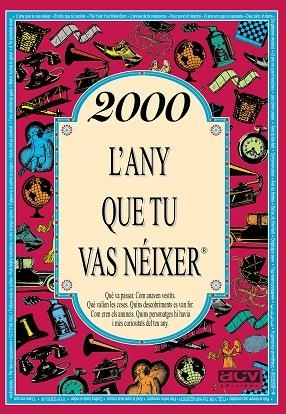 2000 L'ANY QUE TU VAS NÉIXER | 9788415003908 | VV.AA. | Llibreria Drac - Librería de Olot | Comprar libros en catalán y castellano online