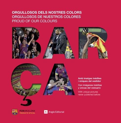 BARÇA ORGULLOSOS DELS NOSTRES COLORS | 9788415695110 | AA.DD. | Llibreria Drac - Llibreria d'Olot | Comprar llibres en català i castellà online