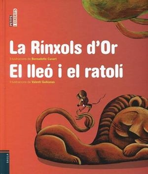 RINXOLS D'OR, LA / LLEÓ I EL RATOLÍ, EL | 9788447925186 | AA.VV. | Llibreria Drac - Librería de Olot | Comprar libros en catalán y castellano online