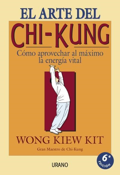 ARTE DEL CHI-KUNG, EL | 9788479531188 | WONG KIEW KIT | Llibreria Drac - Librería de Olot | Comprar libros en catalán y castellano online